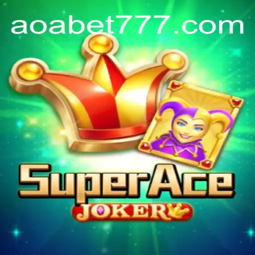 Descubra o Novo Jogo SuperAceJoker na Plataforma AOA.BET
