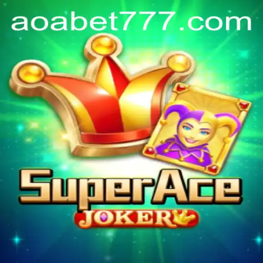 Descubra o Novo Jogo SuperAceJoker na Plataforma AOA.BET